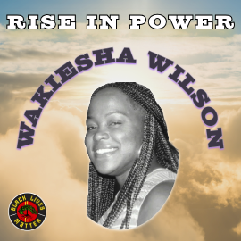 Rise In Power-7-Wakiesha Wilson